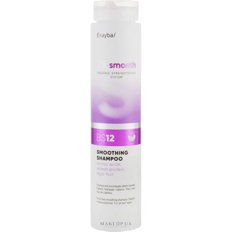 ERAYBA BIO SMOOTH BS12 SMOOTHING SHAMPOOING 250ML
